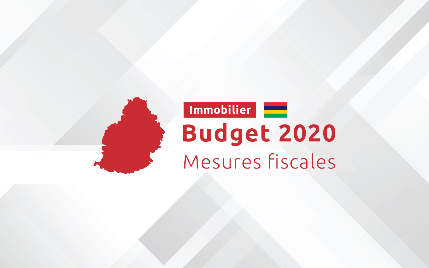 Mauritius Budget 2020 – 2021: real estate-oriented tax measures